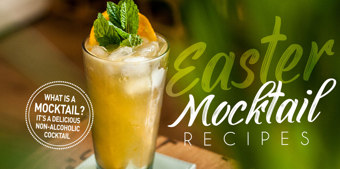 Super Simple Mocktail Recipes for Easter