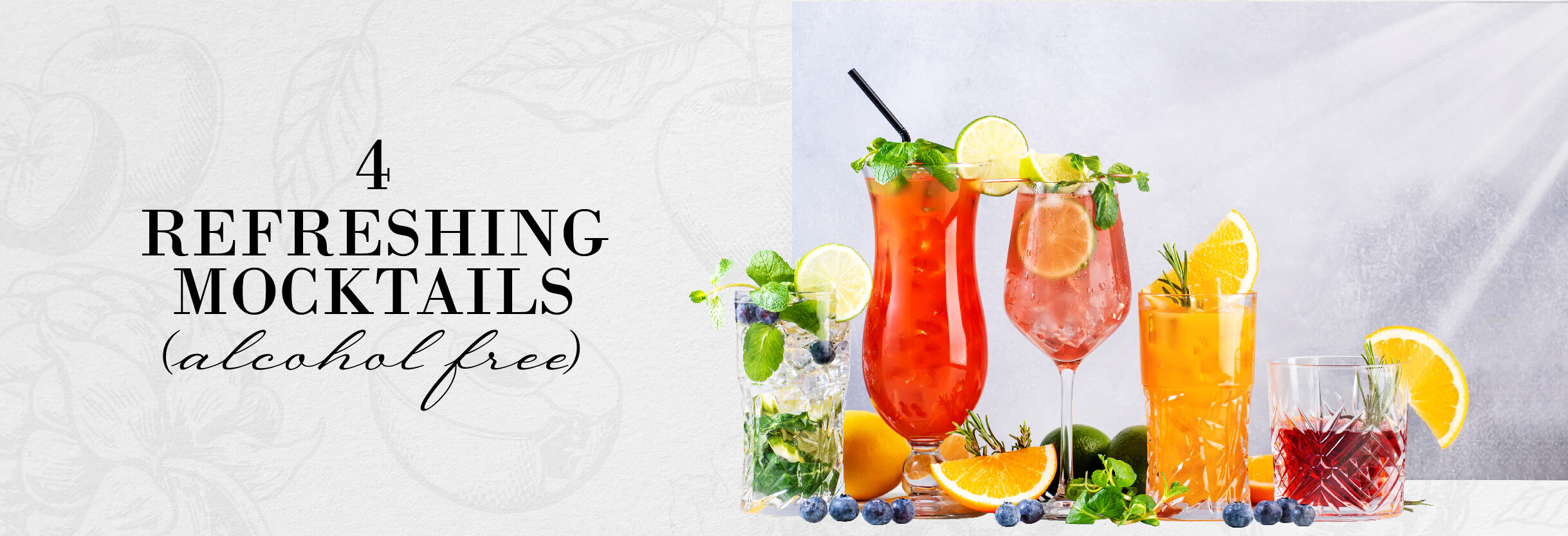 Four Refreshing Non-Alcoholic Mocktails